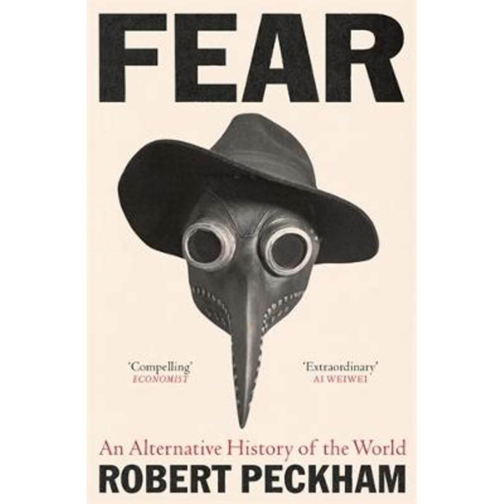 Fear: An Alternative History of the World (Paperback) - Robert Peckham